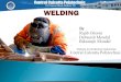 Welding - Its Types, Classification & Description