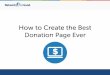 Top Tips for Creating the Best Donation Page Ever