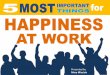 Happiness at Work-  the 5 Most Important Things