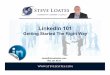 LinkedIn 101 - Getting Started the Right Way