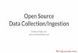 Insight Data Engineering: Open source data ingestion