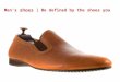 men's shioes | Be defined by the shoes you don’t have
