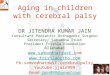 Problem faced by Adult with Cerebral Palsy & their emedies
