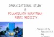 Rodixon organiations study at polakkulathi narayanan renai medicity