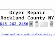Dryer Repair Rockland County NY 845-262-2450