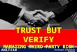 Trust But Verify - Third Party Risk Management