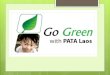 Greening your office with PATA Laos and Travelife