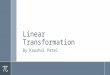 linear tranformation- VC&LA