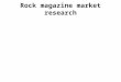 Rock magazine market research