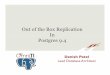 Out of the Box Replication in Postgres 9.4(PgCon)