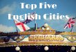 Top 5 english cities