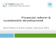 Financial reform & sustainable development - Nick Robins & Simon Zadek, February 2015