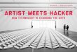 Artist Meets Hacker June 2015 TCG Conference (with notes)