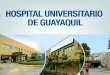 Hospital Universitario Guayaquil