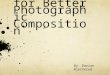 Guidelines for better photographic composition