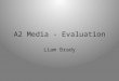 A2 Media - Evaluation