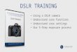 What's in the course  2 - dslr