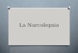 La narcolepsia