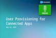 Summer '15: User Provisioning for Connected Apps