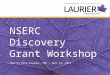2013 NSERC Discovery Grant Workshop