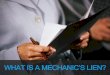What Is A Mechanics Lien?