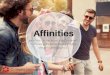 Affinities: Uncovering Audience Interest Insights Beyond Demographics