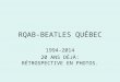 20e anniversaire de Beatles Québec