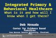 Integrated Primary and Behaviorial Healthcare