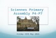 Sciennes P4-7 assembly 15.5.15