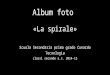 Album foto la spirale classi II secondaria Cunardo 14-15