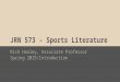 JRN 573DE - Sports Literature (Introduction)