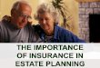 The Importance of Life Insurance in Estate Planning
