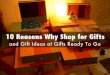 10 Reasons Why Shop for Gifts and Gift Ideas at Gifts Ready to Go