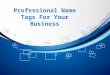 Professional Name Tags for Your Business