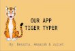 Tiger Typer