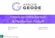 Slides for the Apache Geode Hands-on Meetup and Hackathon Announcement