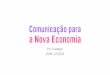Comunicação para a Nova Economia_ Novos Modelos de Negócios