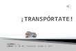 Metodología Lúdica: Los transportes
