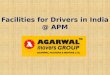 Facilities for drivers in India