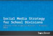 Social Media Strategy for School Divisions