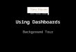Using dashboards