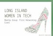 Long Island Women In Tech Meet Up - 5-20-15