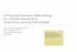 A Proposed Research Methodology To Conduct Studies About Ubiquitous Learning Technologies