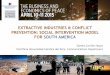 EXTRACTIVE INDUSTRIES & CONFLICT PREVENTION: SOCIAL INTERVENTION MODEL FOR SOUTH AMERICA