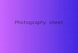 Photography sheet
