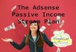 The Adsense Passive Income Stream Plan