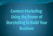 Charles dumol   content marketing power of storytelling