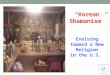 Korean diasporic shamanism