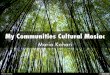 My Communities Cultural Mosiac