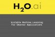 Data Science, Machine Learning, and H2O